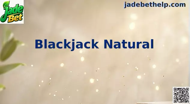 Blackjack Natural Jade Bet
